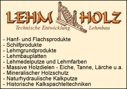 Hanf- und Flachsprodukte , Schilfprodukte, Lehmgrundprodukte, Lehmbauplatten, Lehmedelputze, Lehmfarben, Holzdielen, Holzschutz, Kalkputze, Kalkspachteltechniken